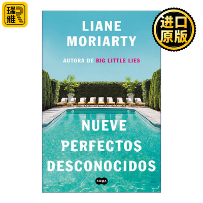 原版小说 Nueve perfectos desconocidos Nine Perfect Strangers 九个完美陌生人 西班牙语版 Liane Moriarty 进口原版书籍