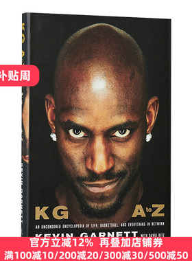 KG: A to Z 凯文 加内特自传 Kevin Garnett 纯正版原著