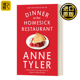 Anne 小说 Dinner Tyler 书籍 Homesick the 英文版 思家小馆 Restaurant 晚餐 英文原版 进口英语原版