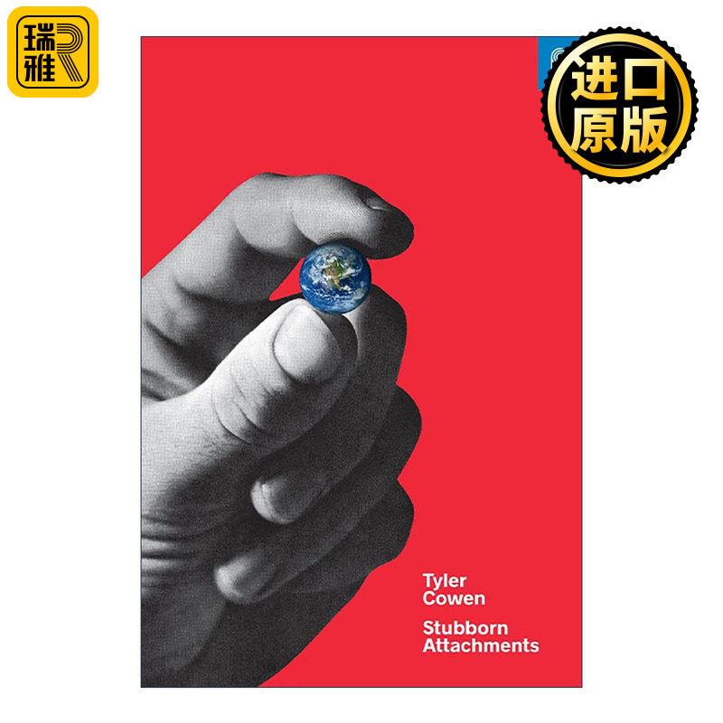 英文原版 Stubborn Attachments 固执的依恋 自由 繁荣与负责人个体的社会愿景 精装 英文版 进口英语原版书籍