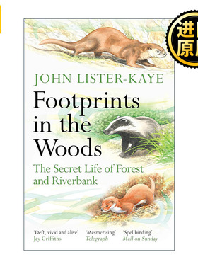 英文原版 Footprints in the Woods 林中足迹 森林与河岸的秘密生活 约翰·李斯特-凯 英文版 进口英语原版书籍