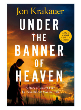 Under The Banner of Heaven 天堂的旗帜下 Krakauer Jon