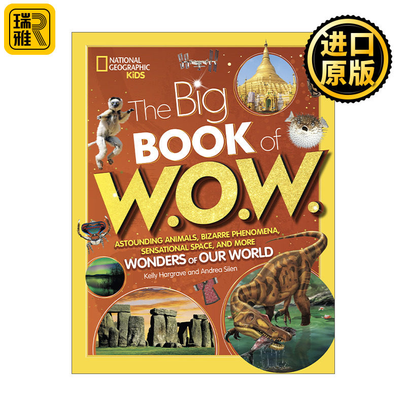 Big Book of W.O.W. 奇闻大书 惊人的动物 奇异的现象 耸人听闻的空间 以及我们世界的更多奇迹 Andrea Silen 精装