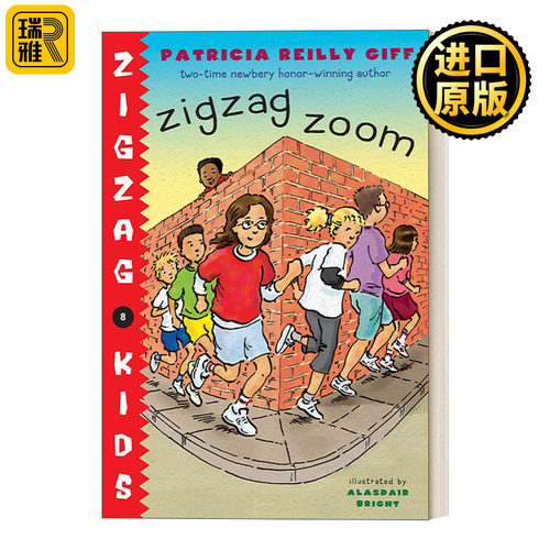 英文原版 Zigzag Zoom (Zigzag Kids 08) 锯齿孩子系列8 儿童章节桥梁故事书 纽伯瑞奖得主Patricia Reilly Giff