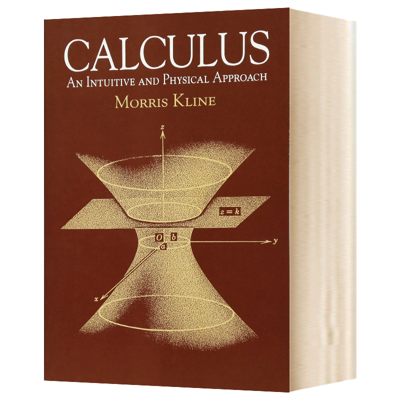 微积分 第2版 英文原版 Calculus An Intuitive and Physical Approach 莫里斯克莱因 数学 英文版 Morris Kline 进口原版英语书籍