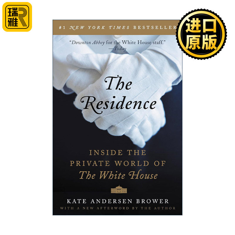 The Residence 白宫往事 私人记忆中的真实白宫