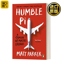 虚心的圆周率 英文原版 Humble Pi A Comedy of Maths Errors Matt Parker 马特·帕克 英文版 进口英语原版书籍