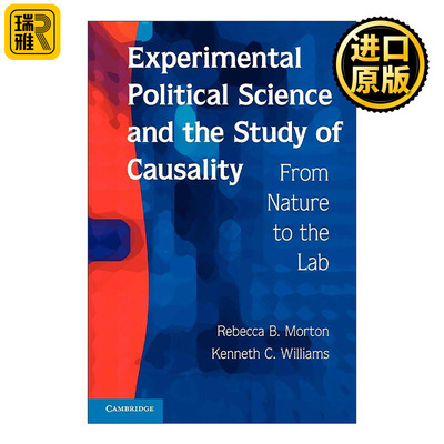英文原版 Experimental Political Science and the Study of Causality 实验政治学与因果关系研究 英文版 进口英语原版书籍