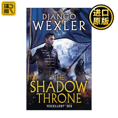 英文原版 The Shadow Throne 影子王座 影子战争2 Django Wexler 战争奇幻小说 英文版 进口英语原版书籍