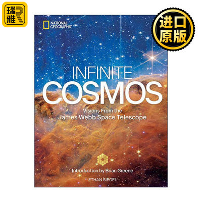 英文原版 Infinite Cosmos 无限宇宙 詹姆斯 韦伯太空望远镜的视野 美国国家地理 精装摄影艺术图册 英文版 进口英语原版书籍
