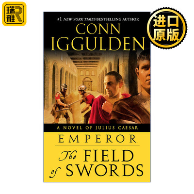 英文原版 Emperor 03: The Field of Swords 3 Conn Iggulden