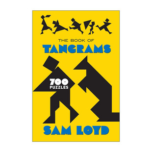 The Book of Tangrams 700 Puzzles 700 Sam Loyd