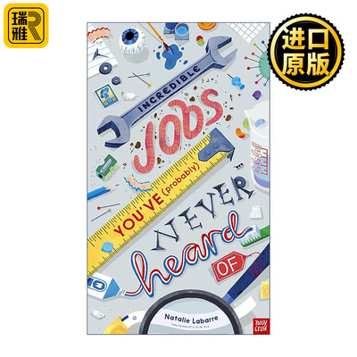 英文原版 Incredible Jobs You've Probably Never Heard Of 盘点各色职业 儿童职业启发趣味精装绘本 英文版 进口英语原版书籍