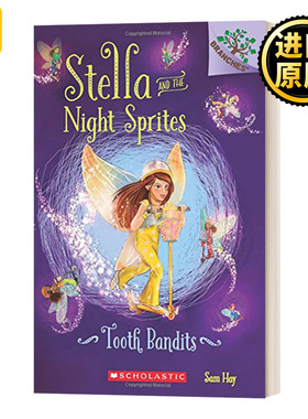 2 Stella and the Night Sprites #2 Tooth Bandits