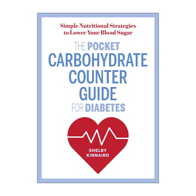 英文原版 Pocket Carbohydrate Counter Guide for Diabetes 针对糖尿病的碳水化合物计数器袖珍指南 降低血糖的简单营养策略