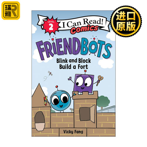 Friendbots: Blink and Block Build a Fort  朋友机器人 搭建堡垒 I Can Read Comics Level 2 分级阅读儿童漫画