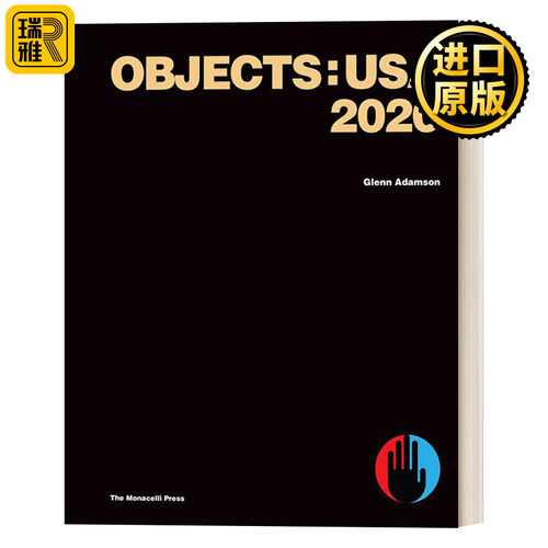 Objects USA 2020 2020年的美国艺术 精装 Glenn Adamson