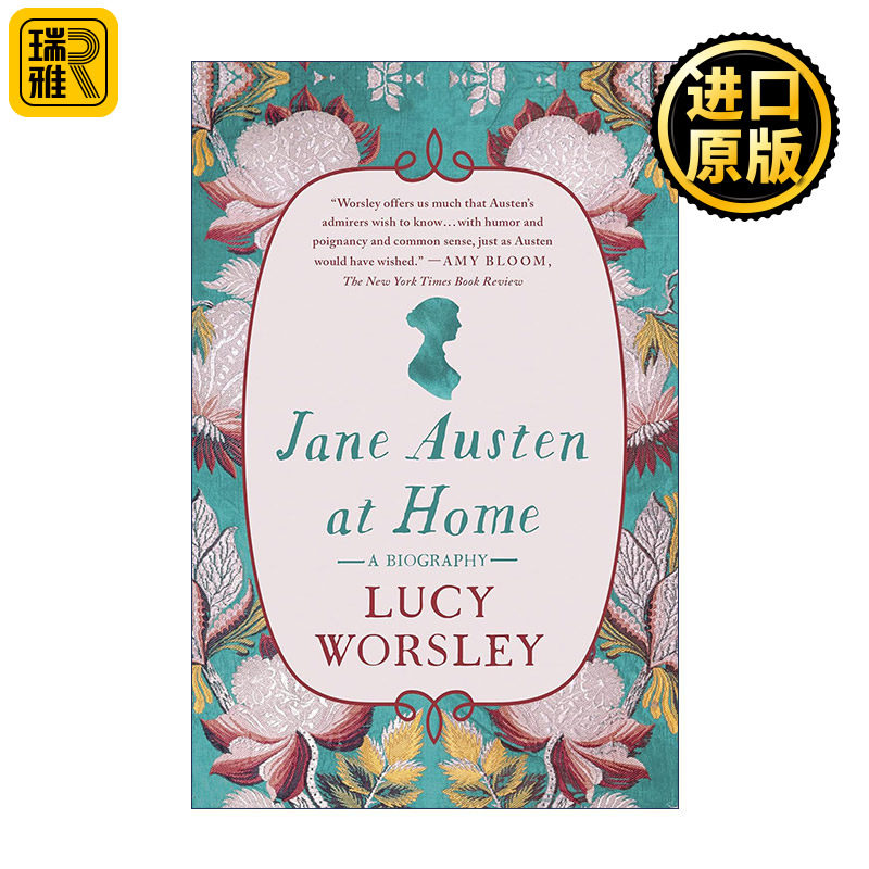 Jane Austen at Home: A Biography 家里的简奥斯丁 一部传记 Lucy Worsley