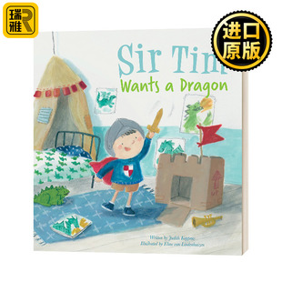 Dragon 蒂姆先生想要一条龙 Sir 英文原版 Wants 精装 儿童绘本 Tim