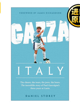 英文原版 Gazza in Italy 加扎在意大利 英格兰球星保罗·加斯科因传记 精装 英文版 进口英语原版书籍