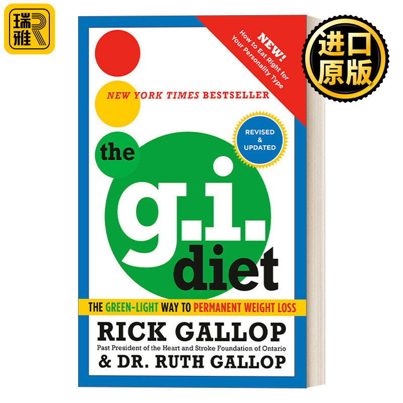 The G.I. Diet, Revised and Updated 低GI饮食法:吃对食物自然瘦 修订更新版 健康 减肥指南 Rick Gallop