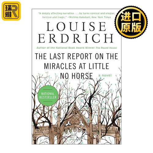 The Last Report on the Miracles at Little No Horse 小无马地奇迹的最后报告 路易斯·厄德里克 2001年美国国家图书奖长名单