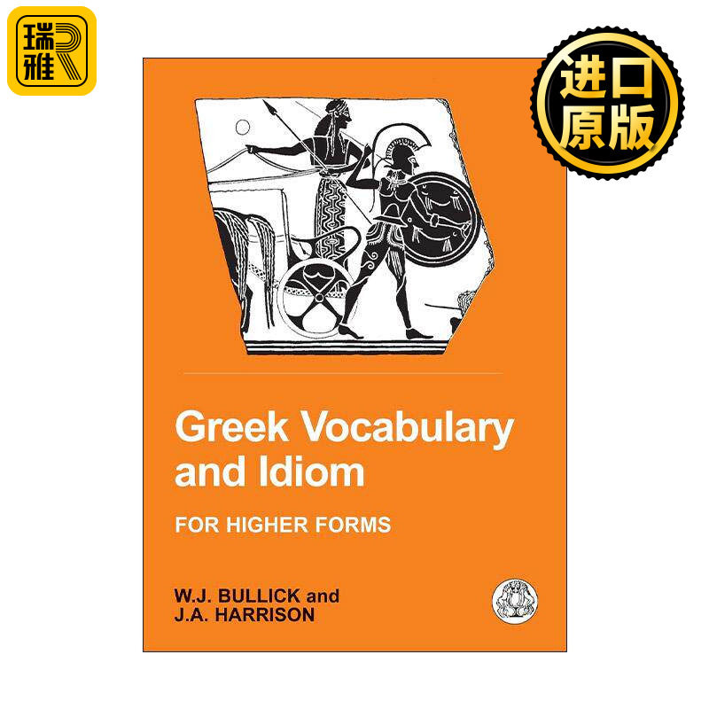 英文原版 Greek Vocabulary and Idiom 希腊词汇与俚语词汇表 高级用法 英文版 进口英语原版书籍