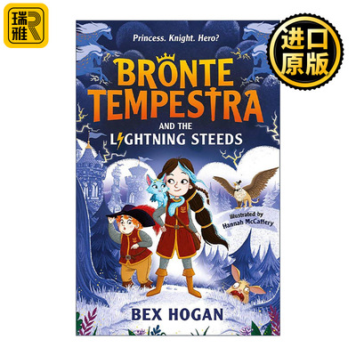 英文原版 Bronte Tempestra and the Lightning Steeds 公主布朗特与闪电战马 儿童奇幻冒险章节书 英文版 进口英语原版书籍