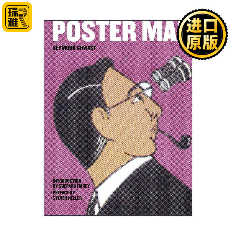 英文原版 Poster Man 海报人 50年的标志性平面设计 世界三大平面设计师之一西摩·切瓦斯特 精装图册 英文版 进口英语原版书籍