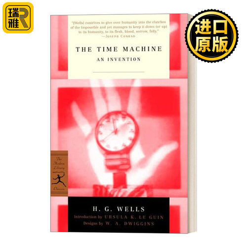 The Time Machine (Modern Library Classics) 时间机器 兰登书屋现代图书馆经典系列 H G Wells赫伯特·乔治·威尔斯