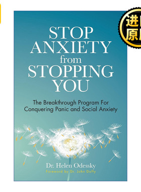 英文原版 Stop Anxiety from Stopping You Helen Odessky