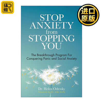 英文原版 Stop Anxiety from Stopping You Helen Odessky