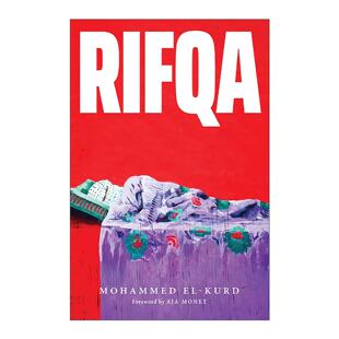英文原版 Rifqa 里夫卡 诗歌集 以色列与巴勒斯坦 耶路撒冷诗人Mohammed El-Kurd 英文版 进口英语原版书籍