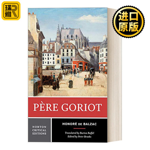 Pere Goriot 高老头 诺顿文学解读系列Norton Critical Edition