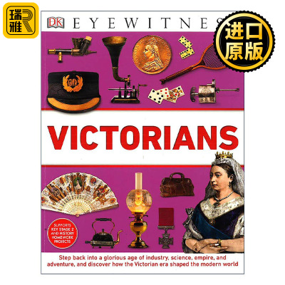 英文原版 DK Eyewitness Victorians 目击者系列 维多利亚时代 儿童历史科普百科读物 英文版 进口英语原版书籍