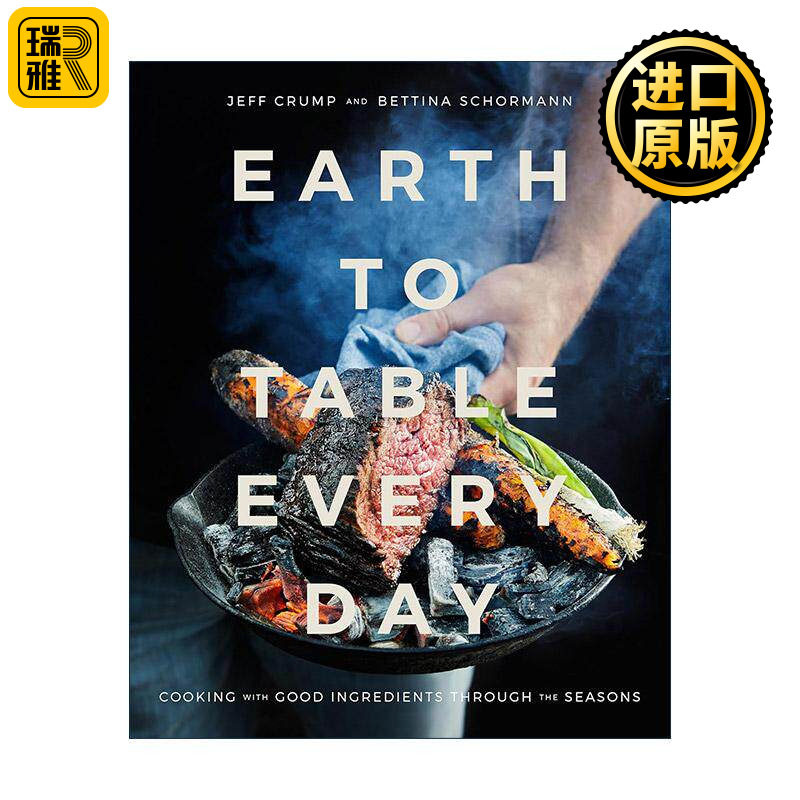 英文原版 Earth to Table Every Day 从地球到餐桌的每一天 一年四季的好食材烹饪指南 精装食谱 英文版 进口英语原版书籍