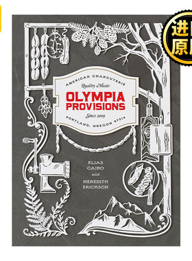Olympia Provisions 奥林匹亚供应 美国熟食店的腌肉和故事 精装食谱 Elias Cairo