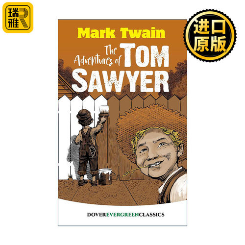 英文原版 The Adventures of Tom Sawyer Dover Children's Evergreen Classics 汤姆·索亚历险记 马克吐温Mark Twain 英文版