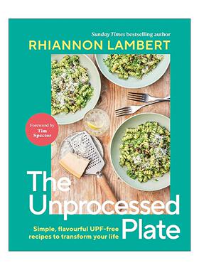 英文原版 DK The Unprocessed Plate 极简加工的家庭食谱精装 营养科学作者Rhiannon Lambert 英文版 进口英语原版书籍