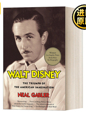 英文原版 Walt Disney The Triumph of the American Imagination 迪士尼 美国想象力的胜利 Neal Gabler 英文版 进口英语书
