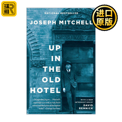 Up in the Old Hotel 在老旅馆里 纽约旧闻录 Joseph Mitchell