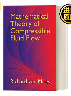 Mathematical Theory of Compressible Fluid Flow 可压缩流体流动的数学理论