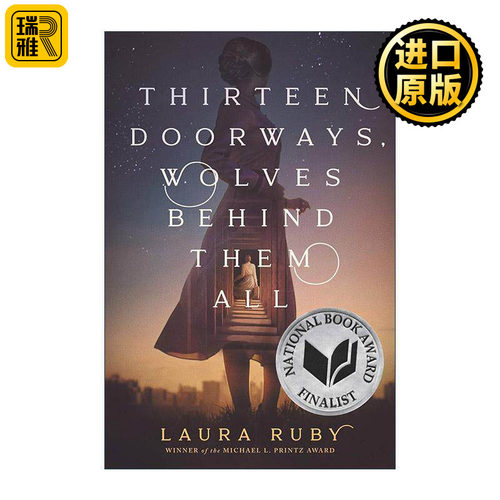 英文原版 Thirteen Doorways Wolves Behind Them All 十三个门后都是狼 入围美国国家图书青年文学奖 纽约时报童书 英文版