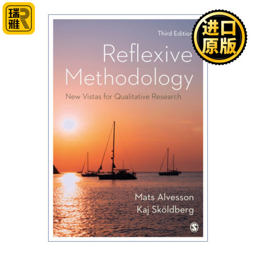 Reflexive Methodology 质性研究的理论视角 一种反身性的方法论 马茨•艾尔维森