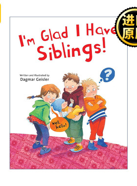 I'm Glad I Have Siblings 很高兴我不是独生孩 精装绘本