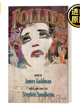 Follies 愚蠢 百老汇音乐剧 戏剧 James Goldman