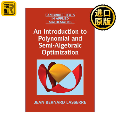 英文原版 An Introduction to Polynomial and Semi-Algebraic Optimization 多项式和半代数优化导论 剑桥应用数学文本系列 进口