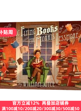 莫里斯先生的神奇飞书 英文原版 The Fantastic Flying Books of Mr. Morris Lessmore 英文版 William Joyce 进口英语原版书籍