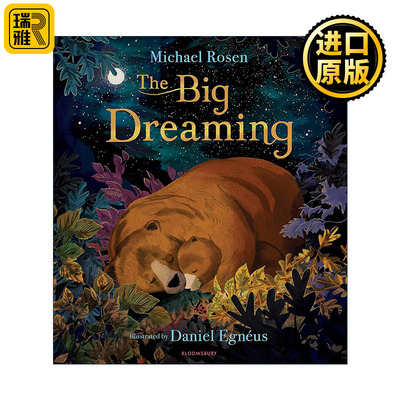 The Big Dreaming 大大的梦 迈克尔罗森爷爷绘本新作 精装治愈儿童绘本