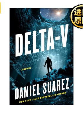 Delta-v 德尔塔-V 惊悚科幻小说 涌变作者Daniel Suarez 精装